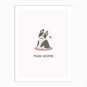 Pawsome Art Print