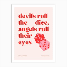 Taylor Swift Devils Roll The Dice Angels Roll Their Eyes Poster