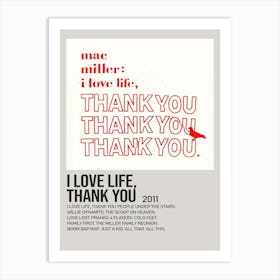 Mac Miller I Love Life, Thank You I Love Life Thank You 2011 Music Poster Art Print