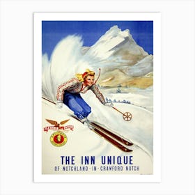 The Inn Unique, Notchland, Crawford Notch Skiing Poster Art Print