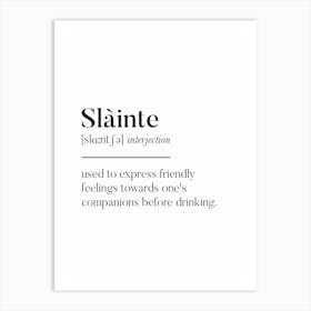 Slainte Scottish Slang Definition Scots Banter Art Print