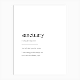 Sanctuary Definition Print Art Print