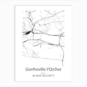 Gonfreville L Orcher,France Minimalist Map Art Print