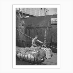Hooking On Three Bales Of Cotton For Hoisting Into Ship S Hold, Port Of Houston, Texas By Russell Lee Art Print
