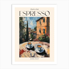 Rome Espresso Made In Italy 8 Poster Art Print