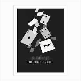 The Dark Knight Art Print