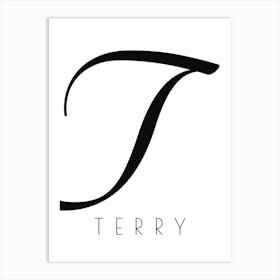 Terry Typography Name Initial Word Art Print