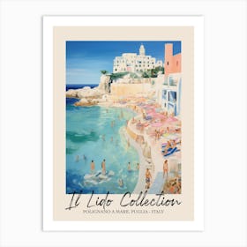 Polignano A Mare, Puglia   Italy Il Lido Collection Beach Club Poster 2 Art Print