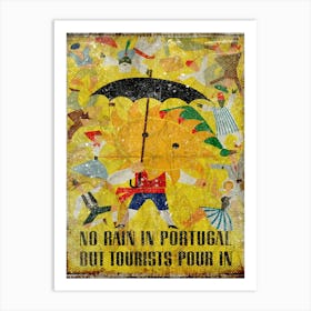 Vintage Travel Poster ― No Rain In Portugal But Tourists Pour In 1 Art Print