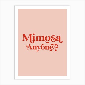 Mimosa Anyone Cocktail Kitchen Art Print