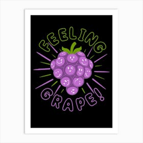 Feeling Grape Art Print