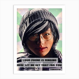 Dokkaebi Rainbow Six Siege Your Phone Is Ringing, Here, Let Me Get That For You Art Print
