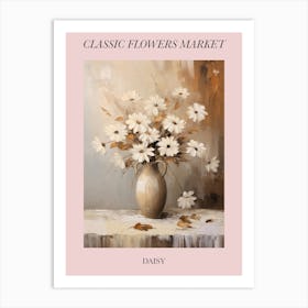 Classic Flowers Market  Daisy Floral Poster 1 Art Print