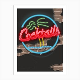 Cocktails Neon sign Art Print