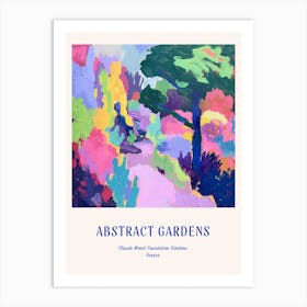 Colourful Gardens Claude Monet Foundation Gardens France 6 Blue Poster Art Print