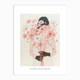 No Rain, No Flowers Poster Spring Girl With Pink Flowers 5 Art Print