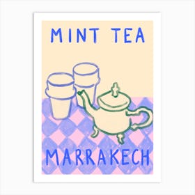 Mint Tea Marrakech Art Print