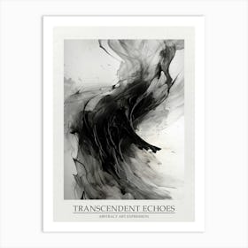Transcendent Echoes Abstract Black And White 7 Poster Art Print