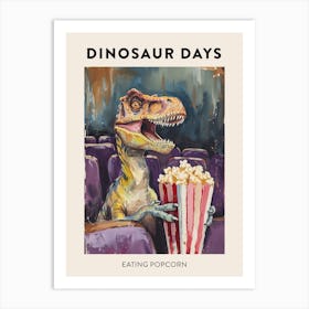 Dinosaur Eating Popcorn Poster 3 Art Print