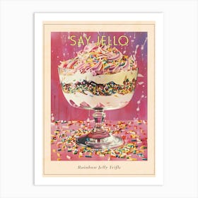 Rainbow Layered Jelly Trifle Retro Collage 4 Poster Art Print