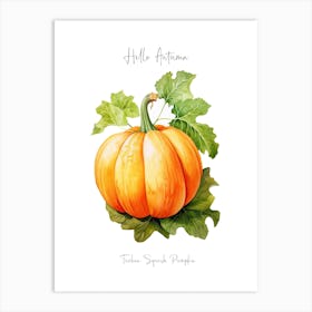 Hello Autumn Turban Squash Pumpkin Watercolour Illustration 3 Art Print