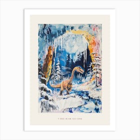 T Rex In Ice Cave Painting Poster Art Print