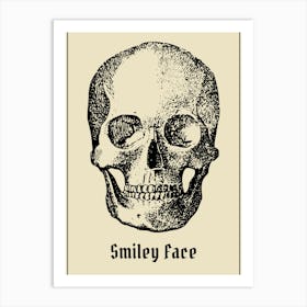 Humorous Skull Smile Art Print