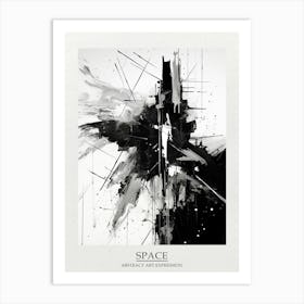 Space Abstract Black And White 3 Poster Art Print