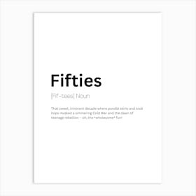 Fifties Definition Meaning Art Print