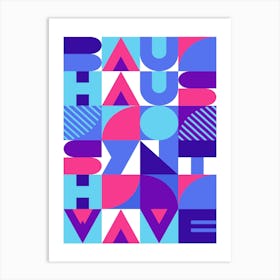 Bauhaus Synthwave #3 poster (pink-blue) — abstract poster, retrowave print 2 Art Print