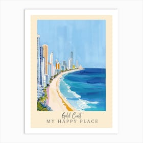 My Happy Place Gold Coast 4 Travel Poster Art Print