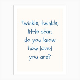 Twinkle Twinkle Blue Quote Poster Art Print