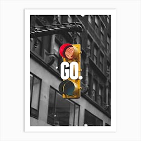 Go - Traffic light Art Print