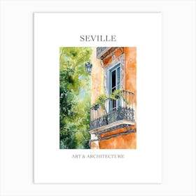 Seville Travel And Architecture Poster 3 Art Print