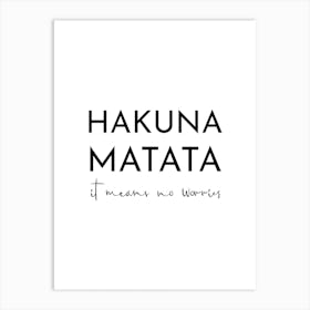 Hakuna Matata Typography Art Print