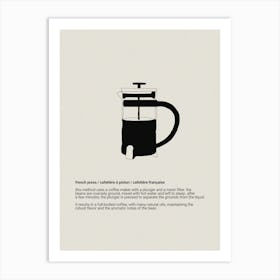 coffee method: french press Art Print