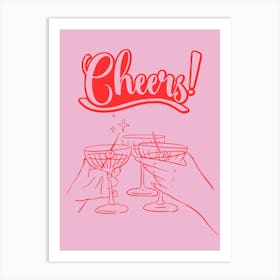 Cheers Cocktail Glass Poster Art Print