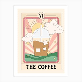 The Coffee Tarot Card Art Print