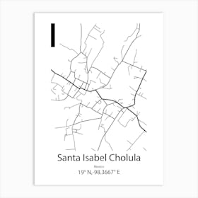 Santa Isabel Cholula,Mexico Minimalist Map Art Print