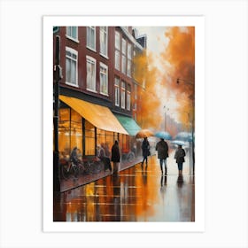 Amsterdam cafes, autumn, autumn oil colours, pastel colours, pedestrians in the street, winter clothes.7 Art Print