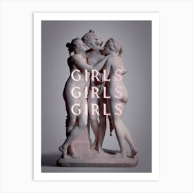 Girls Girls Girls Grey Art Print
