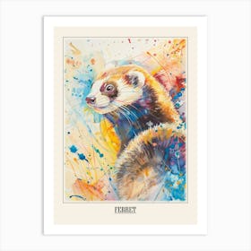 Ferret Colourful Watercolour 4 Poster Art Print