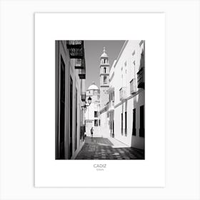 Poster Of Cadiz, Spain, Black And White Analogue Photography 2 Art Print