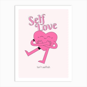 Self Love Art Print