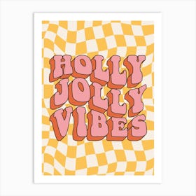 Holly Jolly Vibes Poster