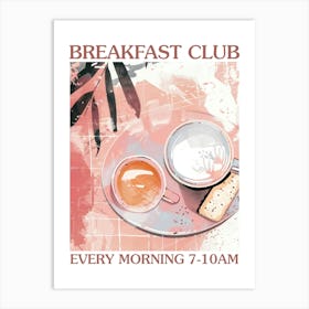 Breakfast Club Tea And Biscuits 1 Art Print