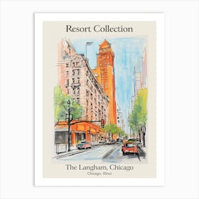 Poster Of The Langham, Chicago   Chicago, Illinois  Resort Collection Storybook Illustration 1 Art Print