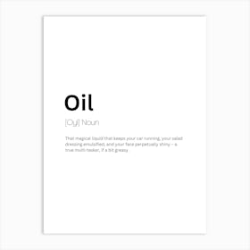 Oil Definition Meaning Art Print