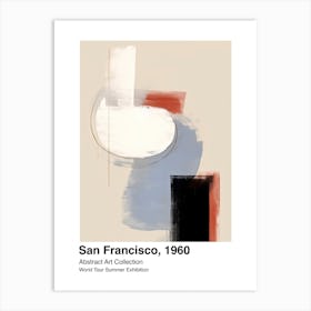 World Tour Exhibition, Abstract Art, San Francisco, 1960 4 Art Print