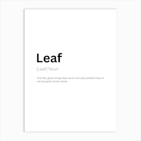 Leaf Definition Meaning Art Print